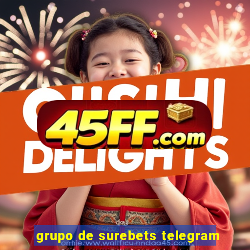 grupo de surebets telegram